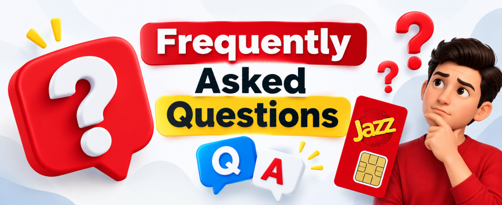 Frequently Asked Questions about Jazz SIM Registration Problems in Pakistan